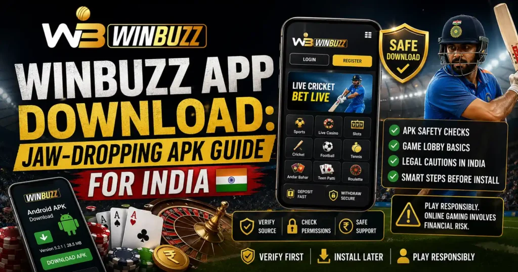 Winbuzz App Download Jaw-Dropping APK Guide For India